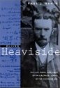 Oliver Heaviside: The Life, Work, and Times