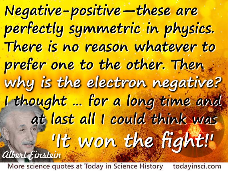 Albert Einstein Quote Why Is The Electron Negative Large Image 800 X