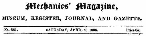 Mechanics Magazine Logo for Saturday, April 9, 1836