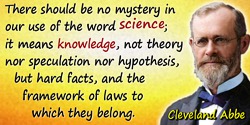 Cleveland Abbe quote: There should be no mystery in our use of the word 