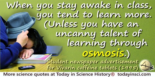  Advertisement quote: When you stay awake in class, you tend to learn more
