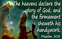 Bible quote The heavens declare the glory of God