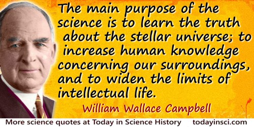 W. Wallace Campbell quote: It is of priceless value to the human race to know that the sun will supply the needs of the earth, a