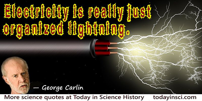 George Carlin quote Electricity