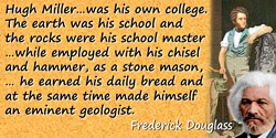 Frederick Douglass quote: Hugh Miller, whose lamented death mantled the mountains and valleys of his native land with a broad sh