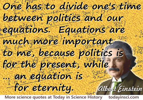 Albert Einstein quote An equation is for eternity