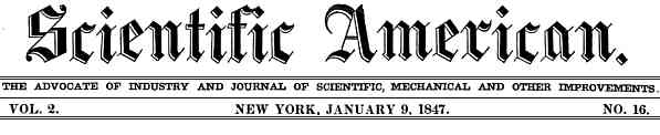 Banner heading of Scientific American for Vol 2 No 16 page 121 on 9 Jan 1847