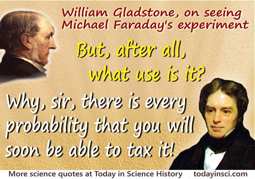 Michael Faraday quote You will soon be able to tax it!