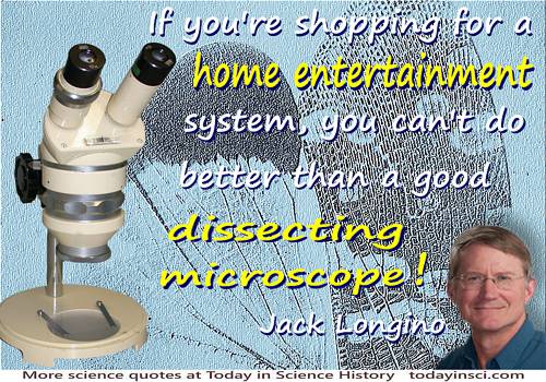 Jack Longino quote “Home entertainment … a good dissecting microscope” on background microphotograph of fly wings + Longino face