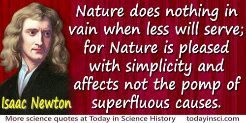 Isaac Newton quote Nature does nothing in vain