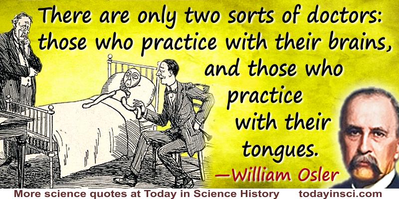 William Osler quote Two sorts of doctors - Large image 800 x 400 px