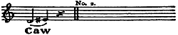 Bird call on a music staff: Single caw on two notes, rising by a semi-tone