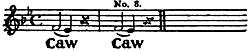 Bird call on a music staff: “Caw” on two notes dropping one tone, then that repeated