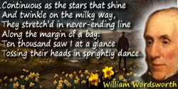 William Wordsworth quote: And twinkle on the milky way